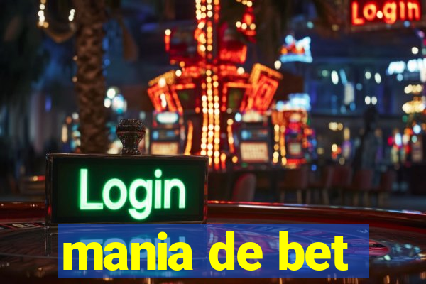 mania de bet